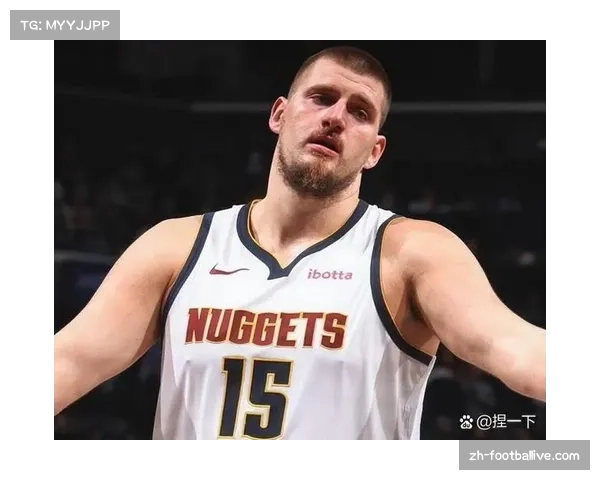 NBA新赛季：约基奇四连三双表现卓越，与历史巨星比肩